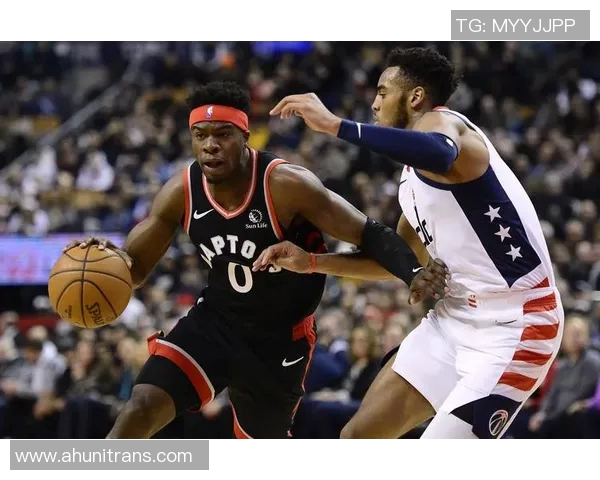 奇才与猛龙激战正酣文字直播全程跟踪精彩瞬间与赛况分析