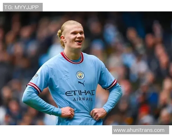 哈兰德：从天才少年到足坛巨星的传奇之路与未来展望